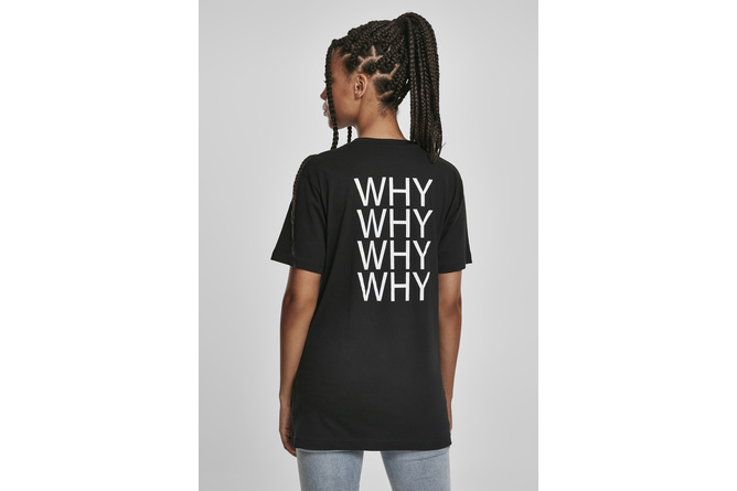 T-Shirt Why Damen schwarz
