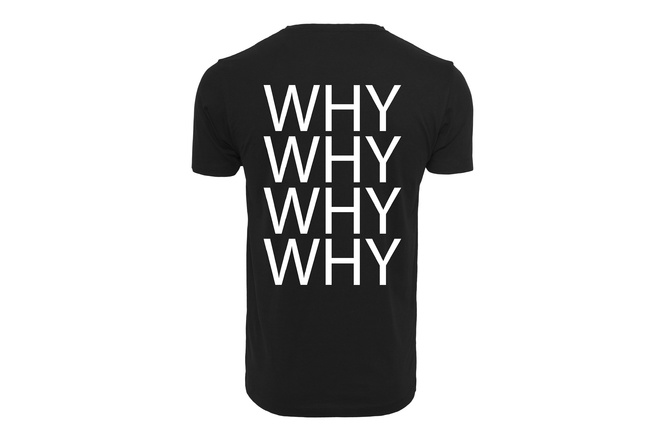 T-Shirt Why Damen schwarz